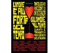Lamore È Più Forte Del Tempo (ebook)