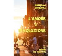 L'amore è rivoluzione