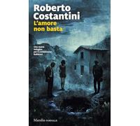 L'amore non basta. Una nuova indagine del commissario Balistreri (Farfalle)