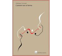 L'amore non si ferma (Poesia)