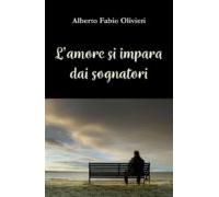 Lamore Si Impara Dai Sognatori (ebook)