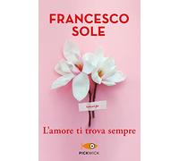 L'amore ti trova sempre (Pickwick)