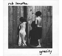 Lamothe,Rob - Gravity