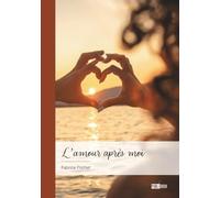 L'amour après moi