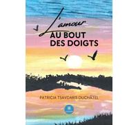 L'amour au bout des doigts