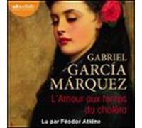 Lamour Aux Temps Du Choléra (audiolibro)