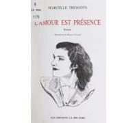 Lamour Est Présence (ebook)