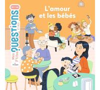 L'amour et les bébés