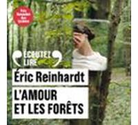 L'amour et les forêts