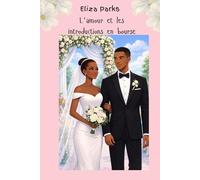 L'amour et les introductions en bourse (French Edition Collection (Stand Alone Books))