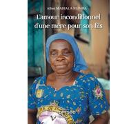 L'amour inconditionnel d'une mère pour son fils