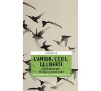 L'amour, l'exil, la liberté: La révolte des poètes d'Afghanistan