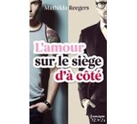 Lamour Sur Le Siège Dà Côté (ebook)