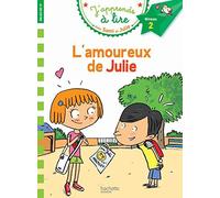 L'amoureux de Julie - J'apprends à lire avec Sami et Julie, Niveau 2 de Thérèse Bonté (7 janvier 2015) Broché