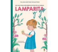 Lamparita y yo: Un viaje para descubrir mi lugar en la familia (Cuentos que cuentan)