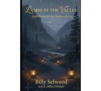 LAMPS IN THE VALLEY: Faith Poems for the Shadowed Path