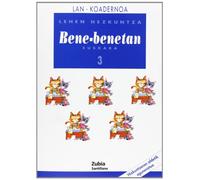Bene-benetan Euskara 3º Primaria: Lan Koadernoa-lehen Hizkuntza