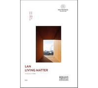 LAN. Living Matter. The wood up tower (Architettura e urbanistica)