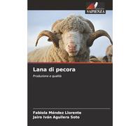 Lana di pecora: Produzione e qualità