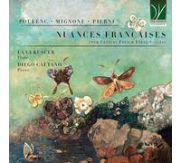 LANA KUŠCER / DIEGO CAETANO - NUANCES FRANÇAISES, 20TH CENTURY FRENCH FLUTE SONATAS