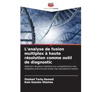 L'analyse de fusion multiplex à haute résolution comme outil de diagnostic: Détection de gènes résistants aux carbapénèmes chez Klebsiella pneumoniae isolée chez des patients irakiens