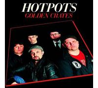 Lancashire Hotpots, the - Golden Crates