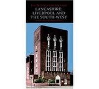 Lancashire: Liverpool and the South west