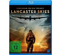 Lancaster Skies - Gemeinsam für die Freiheit [Blu-ray]