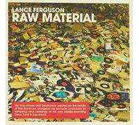 Lance Ferguson - Presents Raw Material: The Originals