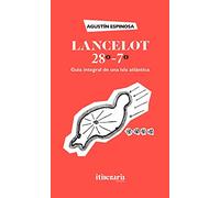 Lancelot, 28º-7º: Guía integral de una isla atlántica (SIN COLECCION)