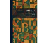 Lancelot: Defense De La Langue Francaise
