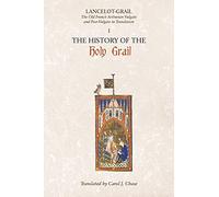 Lancelot-Grail: 1. The History of the Holy Grail: The Old French Arthurian Vulgate and Post-Vulgate in Translation: 01 (Lancelot-grail: the Old French ... Vulgate and Post-vulgate in Translation, 1)