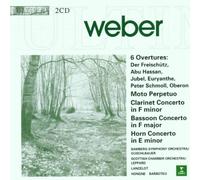 Lancelot - Weber : 6 Overtures / Moto Perpetu, Concertos clarinette n°1, Concertos basson