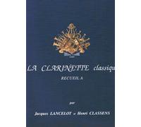 LANCELOT y CLASSENS - El Clarinete Clasico Vol. A para Clarinete y Piano