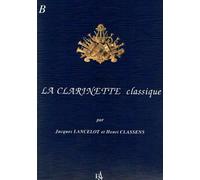 LANCELOT y CLASSENS - El Clarinete Clasico Vol. B para Clarinete y Piano