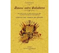 Lances Entre Caballeros (ed. Facsimil)