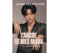 L'Ancre de mes maux: Journal de Kim Jung-hwa