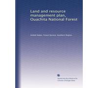 Land and resource management plan, Ouachita National Forest: Volume 3