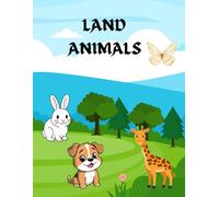 Land Animals Coloring Book for Kids: Fun & Easy Animal Coloring Pages for Toddlers and Kids Ages 3-6