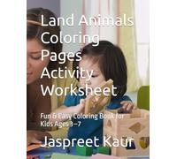 Land Animals Coloring Pages Activity Worksheet: Fun & Easy Coloring Book for Kids Ages 3-7