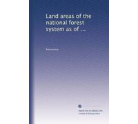 Land areas of the national forest system as of ...: Volume 1