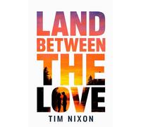Land Between The Love