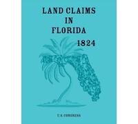 Land Claims in Florida, 1824
