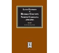 Land Entries of Burke County, North Carolina, 1791-1795