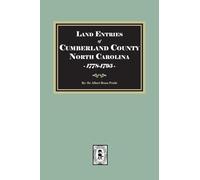 Land Entries of Cumberland County, North Carolina, 1778-1795