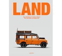 Land: From Workhorse to Cultural Object: The Land Rover as Design Icon