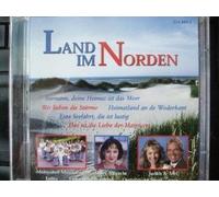 Land im Norden (16 tracks, 1978-97) - Judith & Mel, Lolita, Heino, Nordlichter, Nordwind..