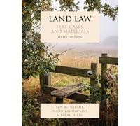 Land Law: Text, Cases, and Materials