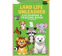 Land Life: Unleashed 2nd edition; simple colouring & tracing book for kids and teens, big and simple designs for relaxation (Bold and easy colouring)