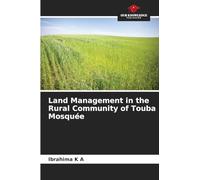 Land Management in the Rural Community of Touba Mosquée
